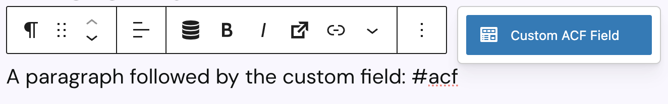 Screenshot of selecting an ACF field in text, explained in the previous paragraph.