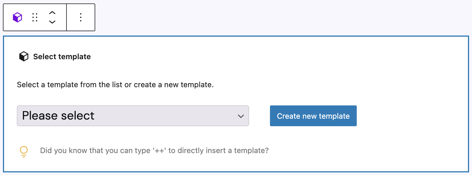 Screenshot of the Template selection placeholder, described in the previous paragraph 
