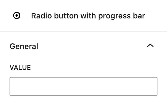 Screenshot of the Radio button with progress bar settings tab, with the value text field in the General panel.