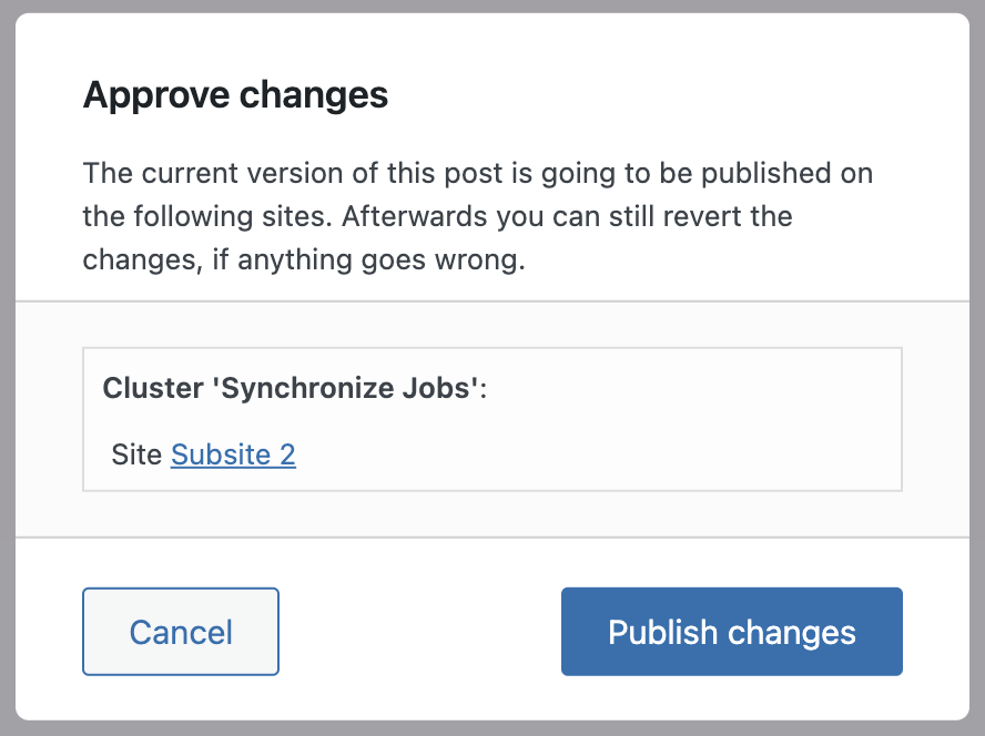 Screenshot of the approve changes confirmation modal, as explained in the paragraph below.