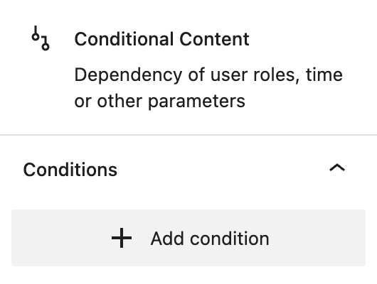 Screenshot of the Conditions panel to add condtions, explained in the following paragraph.