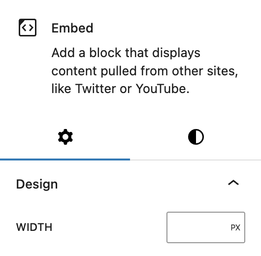 Screenshot of the Extended Embed Block settings tab with configurable width, explained in the following paragraph.